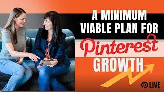 Pinterest Growth with a “Minimum Viable Strategy”