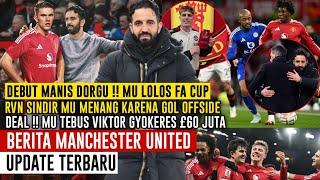 PANAS️RVN SINDIR MU MENANG GOL OFFSIDE  MU LOBBY TRANSFER GYOKERES  Berita MU