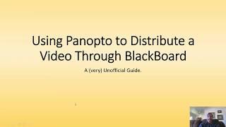 Using Panopto to Embed a Video in BlackBoard