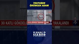 Polonyalı Youtuber Çıplak Elle Gökdelene Tırmandı! Arjantin Forması ile 25 Kat Çıktı!