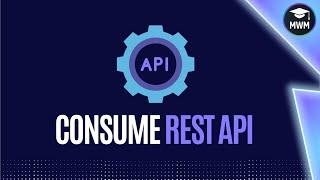 (10.8) HOW TO CONSUME A REST API | Mendix 10