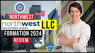 How To Get an LLC for Your Business | Northwest Registered Agent Review and Dashboard Walkthrough