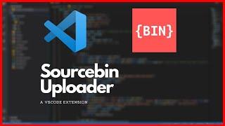 Sourcebin Uploader | vscode extension