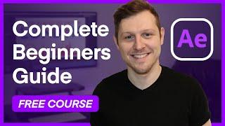 The Complete Beginner’s Guide To Adobe After Effects