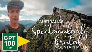 GPT100 // Australias PREMIER mountain miler // Grampians Peaks Trail