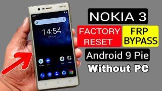 Nokia 3 HARD RESET & FRP BYPASS | NOKIA TA-1032/TA-1020/TA-1028/TA-1038 |ANDROID 9 (Without PC)