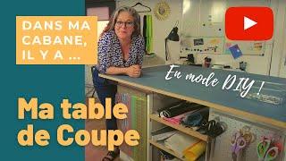 Ma table de coupe (sur mesure)