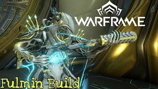 Warframe | Fulmin Build/Guide | Infinte Ammo Goodness (2023)