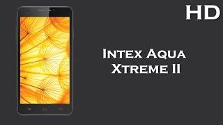 Intex Aqua Xtreme II comes with 5.0 Inch Display 2000mAh battery, 2GB RAM, Android 4.4