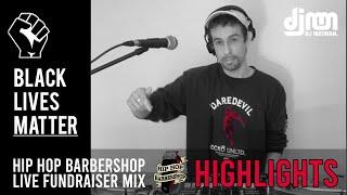 Dj Matman - Black Lives Matter Fundraiser Live Hip Hop Mix - HIGHLIGHTS