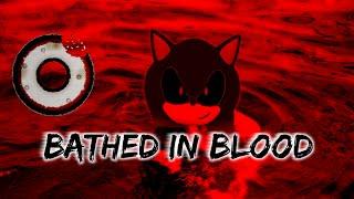 Bathed in Blood - A Sonic the Hedgehog Fanfic