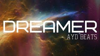 QLF / PNL TYPE BEAT | DREAMER | CHILL TRAP BEAT | NEW 2017 (Prod. by AYD BEATS)
