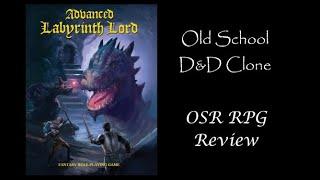 RPG OSR Review: Advanced Labyrinth Lord