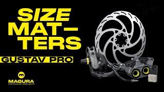 MAGURA GUSTAV PRO - because size matters!