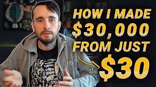 HOW I MADE $30,000 FROM $30! | $30 to $30K Bankroll Challenge