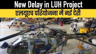 New Delay in LUH Project