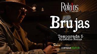 Episodio Bonus T5 - Brujas