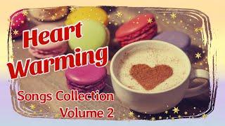 Heart Warming Songs Collection Volume 2 #heartwarming #joyfulmusic #musiccourse