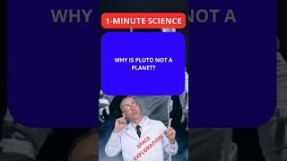 Why is Pluto not a planet? 🪐 | 1-Minute Science Explains! #1minutescience#PlutoFacts