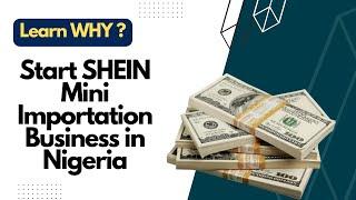 How To Start A Shein Mini Importation Business In Nigeria | Make Money Online In Nigeria