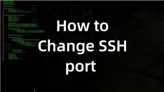 How to change SSH port in RHEL/CENTOS