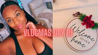 VLOGMAS DAY 10: SAHM VLOG| navigating motherhood and career| still decorating for the holidays