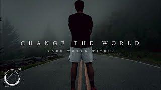 Change the World