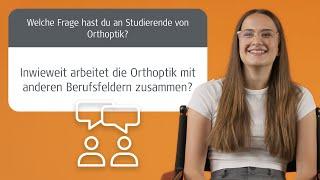 Wie arbeitet die Orthoptik mit anderen Berufsfeldern zusammen? | FH Campus Wien