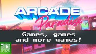 Arcade Paradise – Games, games and more games!