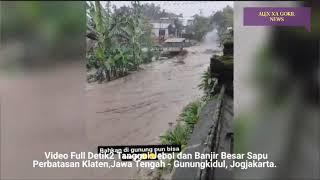 JOGJA-JATENG BERDUKA!! DETIK-DETIK TANGGUL JEBOL & BANJIR DAHSYAT SAPU 2 KABUPATEN