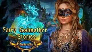 Fairy Godmother Stories 1: Cinderella - F2P - Full Game - Walkthrough