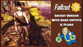 Fallout 76: Secret Vendor With Very Rare Outfits & Plans!