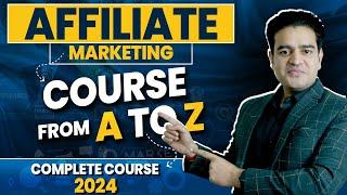 Affiliate Marketing Crash Course 2024 | Become An Affiliate Marketer for FREE | #affiliatemarketing