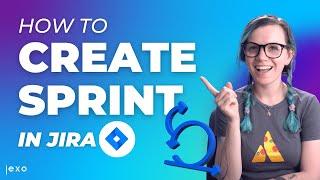 How to Create Scrum Sprint in Jira a Step by Step Tutorial – Jira How-to's Series by Jexo