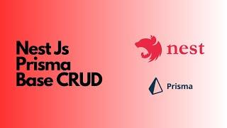 Building a CRUD REST API with Nest js and Prisma