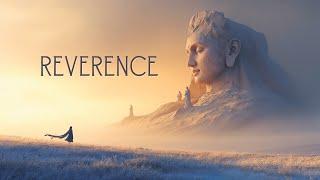 REVERENCE | Deep Ambient Music for Inner Harmony and Divine Connection