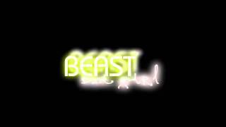 BEAST - bad gιяl