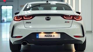 New Mazda 3 2025 - A Perfect Mix of Power, Design, and Value!