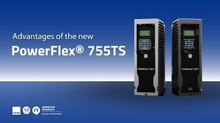 Advantages of the new PowerFlex® 755TS | TotalFORCE technology |  Rockwell Automation |