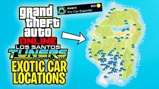 GTA Online Tuners DLC - ALL 100 EXOTIC CAR SPAWN LOCATIONS + Some Tips to Help Out