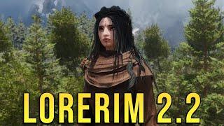 HUMBLE BEGINNINGS | LoreRim 2.2 | 3500+ Skyrim Mods