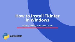 How to Install Tkinter in Windows