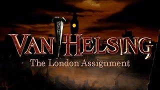 Обзор на мультфильм - "Ван Хельсинг: Лондонское задание/ Van Helsing: The London Assignment"