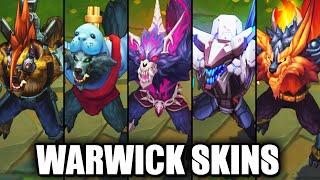 All Warwick Skins Spotlight (League of Legends)