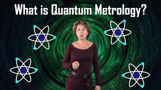 What is Quantum Metrology?