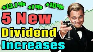 5 Dividend Increases You Need to Know About!