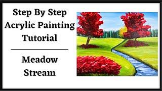 How To Paint A Meadow Stream - Step-by-Step Acrylic Painting Tutorial