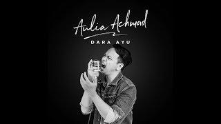 AULIA ACHMAD - DARA AYU (Official Music Video)