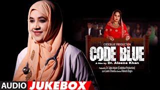 Full Album: Code Blue | Alok Nath, Sushmita Mukherjee | Dr Aleena Khan