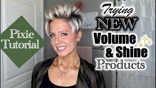 Pixie Styling | NEW Products for Volume & Shine!